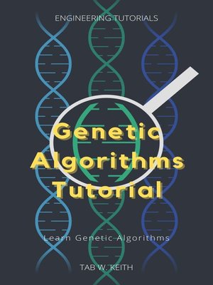 cover image of Genetic Algorithms Tutorial